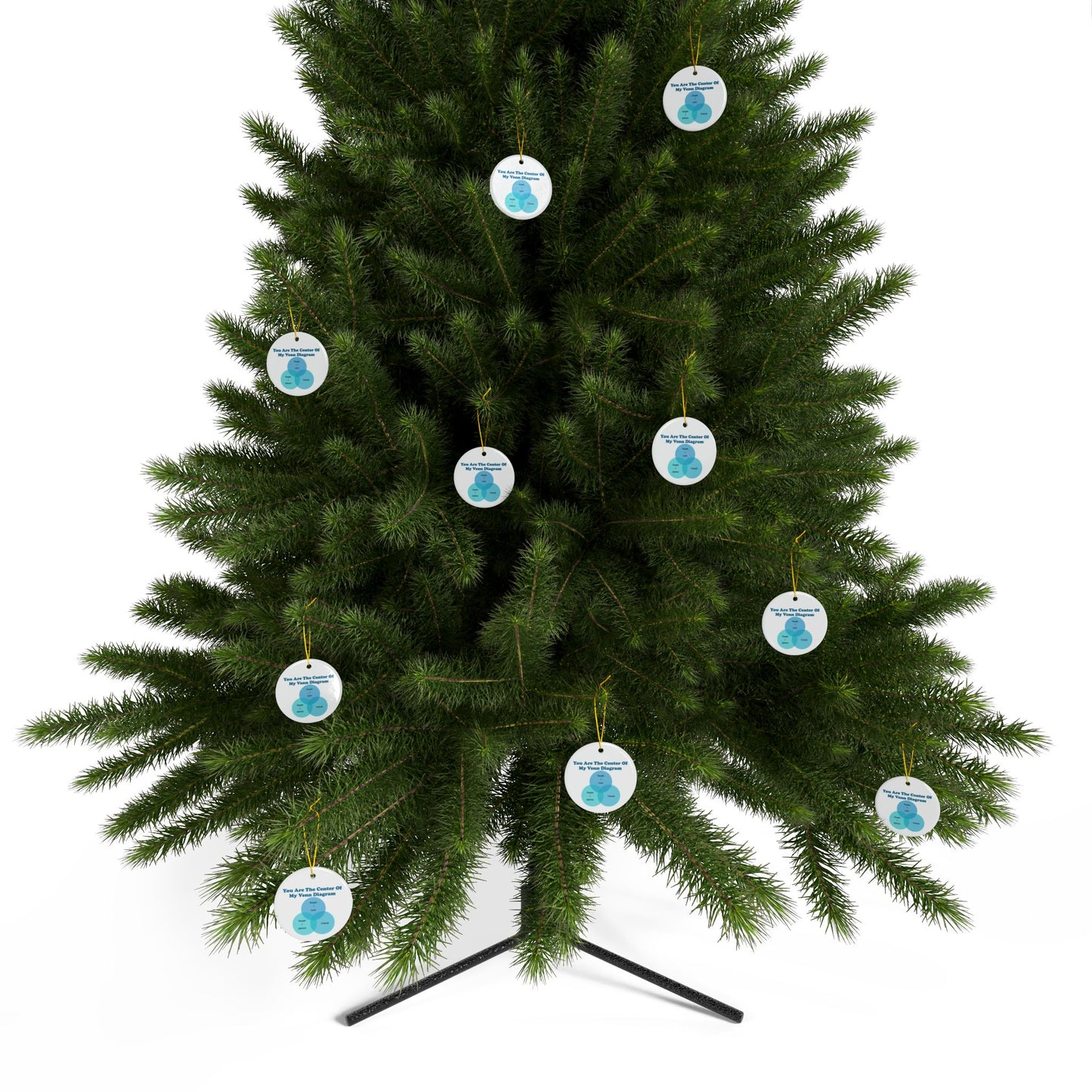 You Are The Center Of My Venn Diagram Blue Ceramic Ornaments, 2-Side Print, (1pc, 3pcs, 5pcs, 10pcs)