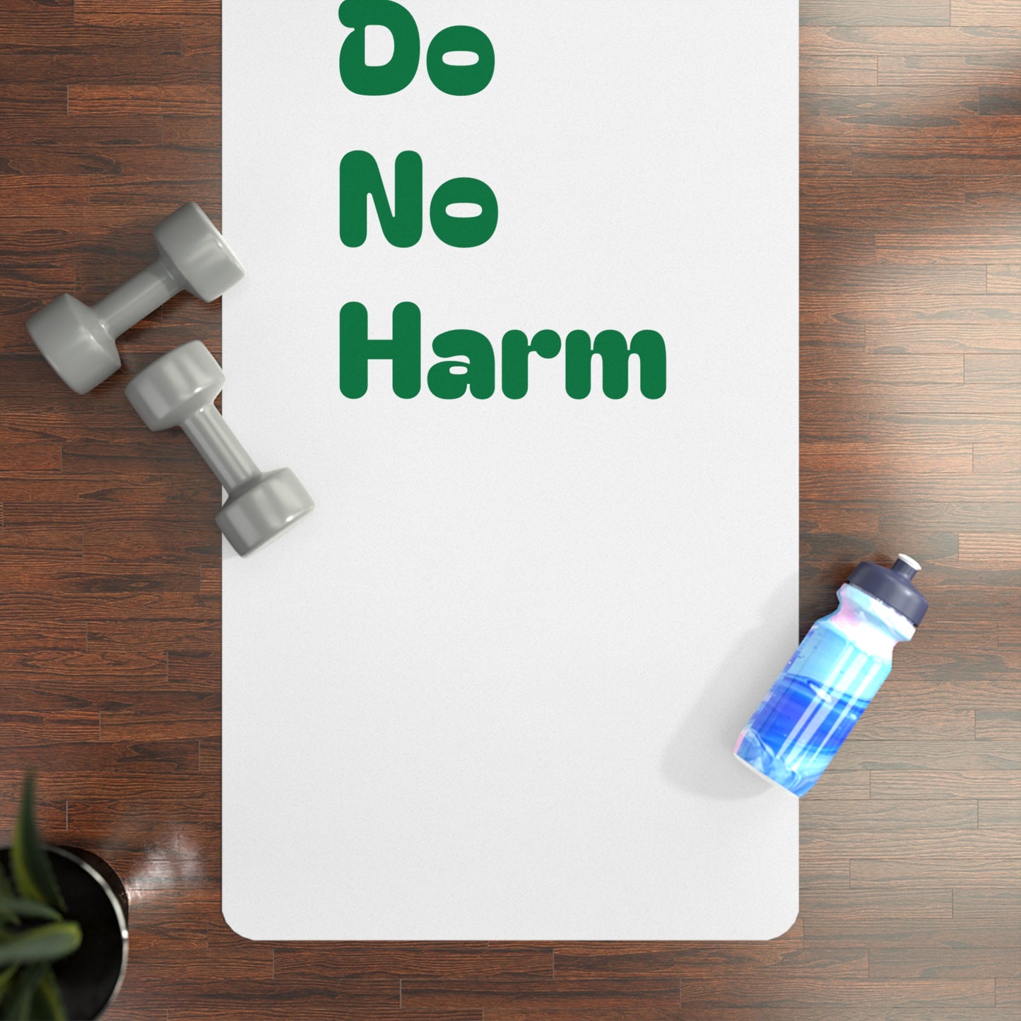 First, Do No Harm Green Rubber Yoga Mat