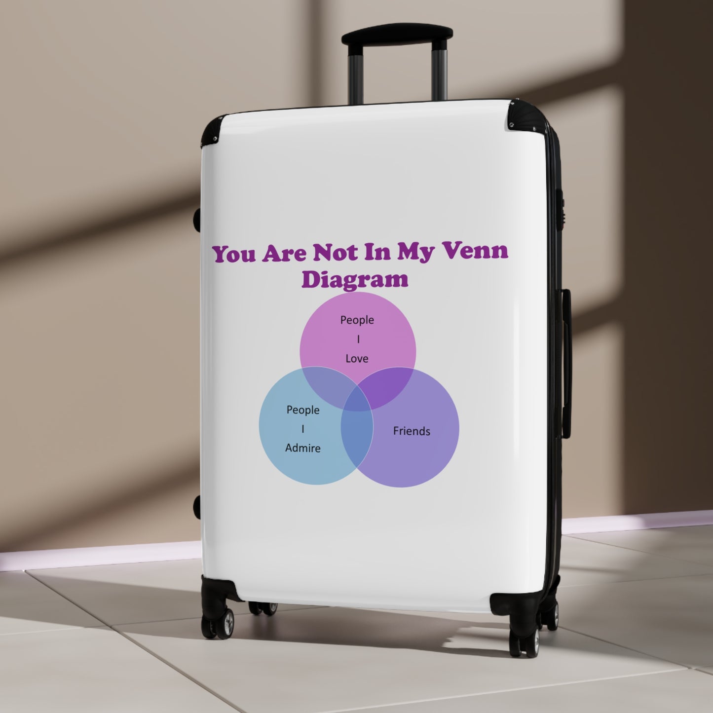 You Are Not In My Venn Diagram Blue / Purple Suitcase