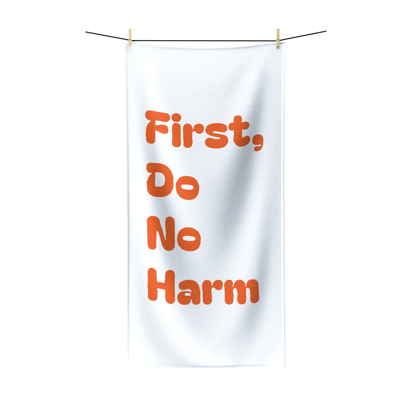 First Do No Harm Orange Polycotton Towel