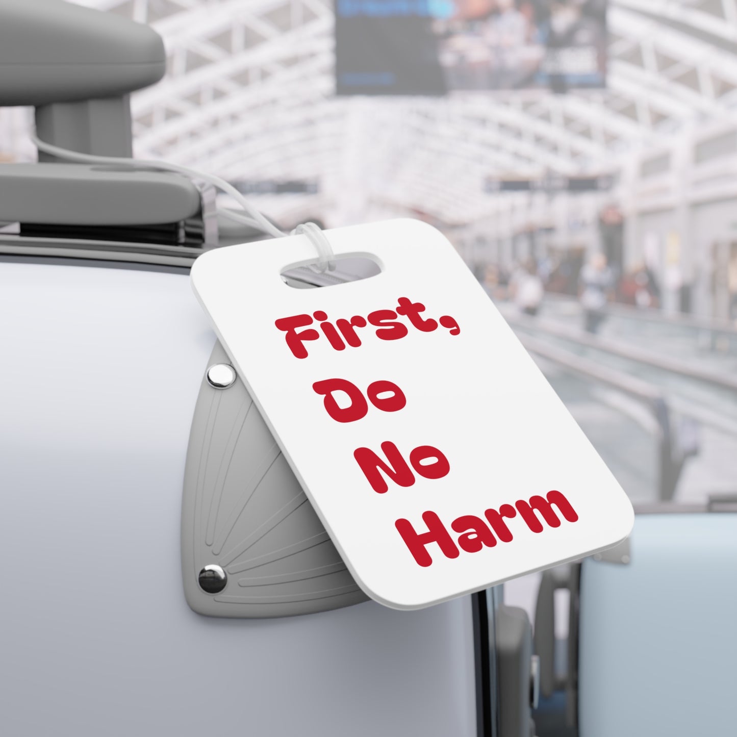 First Do No Harm Red Luggage Tags