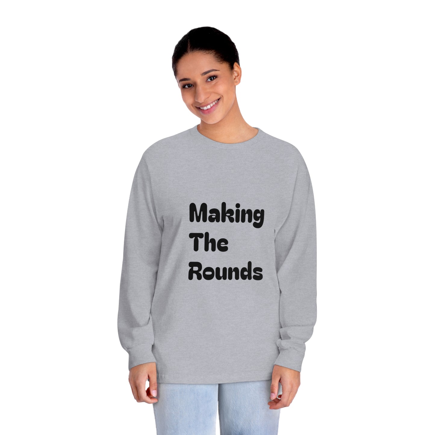 Making The Rounds Black with Book Cover Unisex Classic Long Sleeve T-Shirt