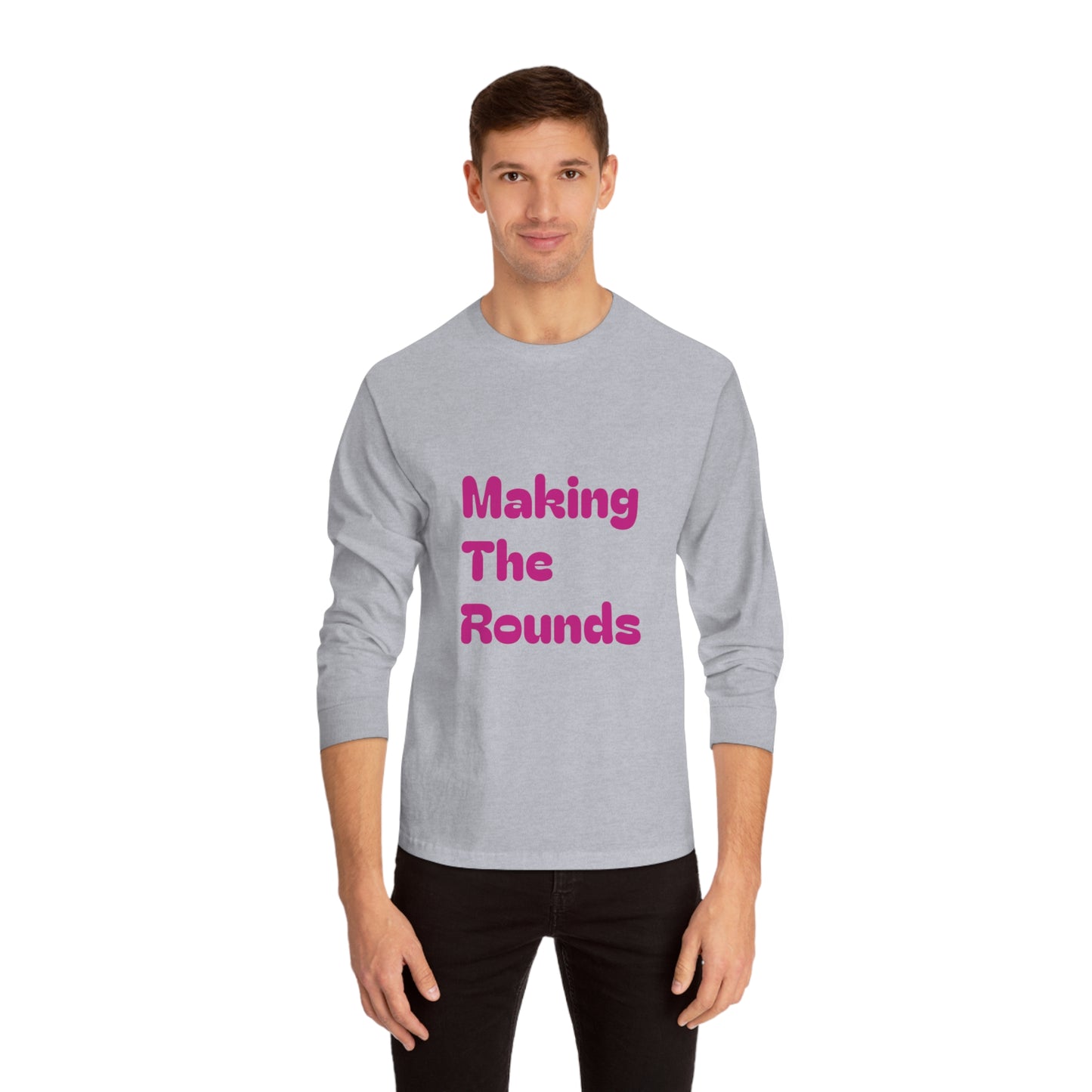 Making The Rounds Pink Unisex Classic Long Sleeve T-Shirt