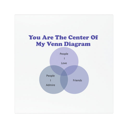 You Are The Center Of My Venn Diagram Car Magnets