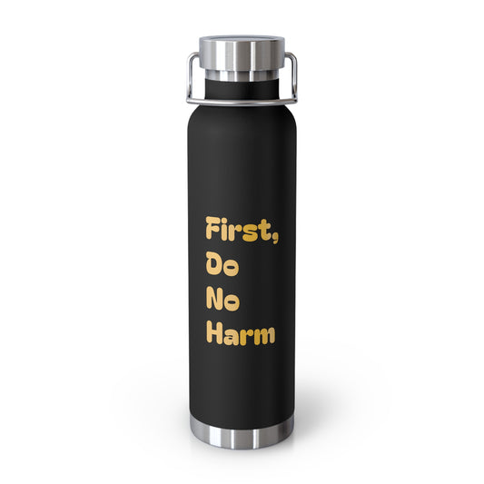 First Do No Harm Yellow Copper Vacuum Insulated Bottle, 22oz