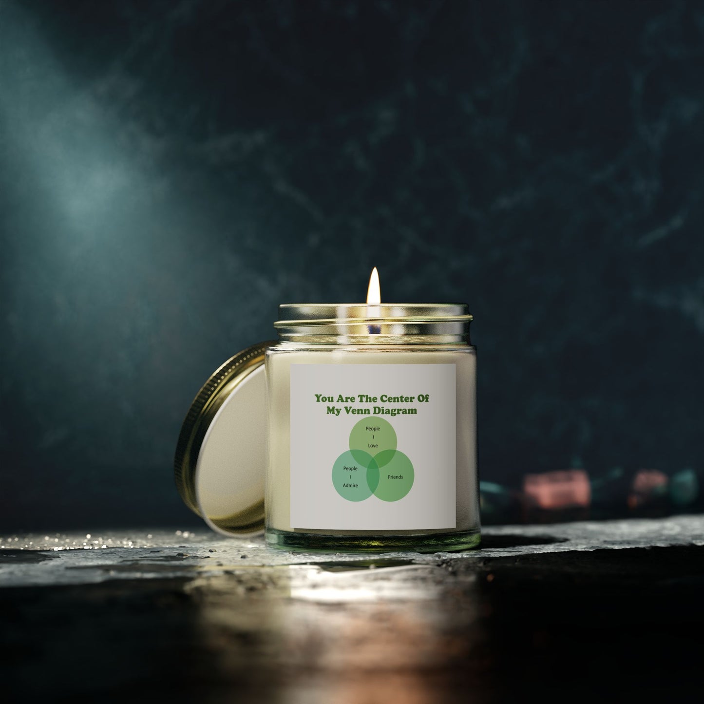 You Are The Center Of My Venn Diagram Green Scented Candles, Coconut Apricot Wax (4oz, 9oz)