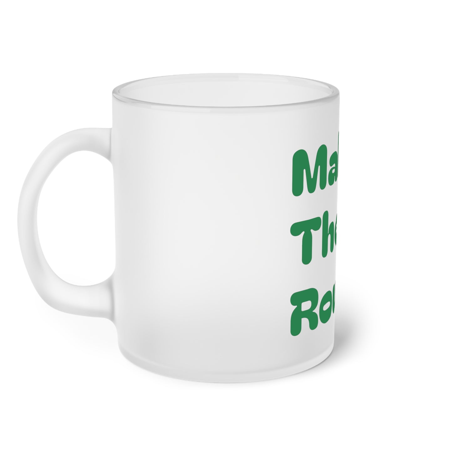 Making The Rounds [Green] Frosted Glass Mug