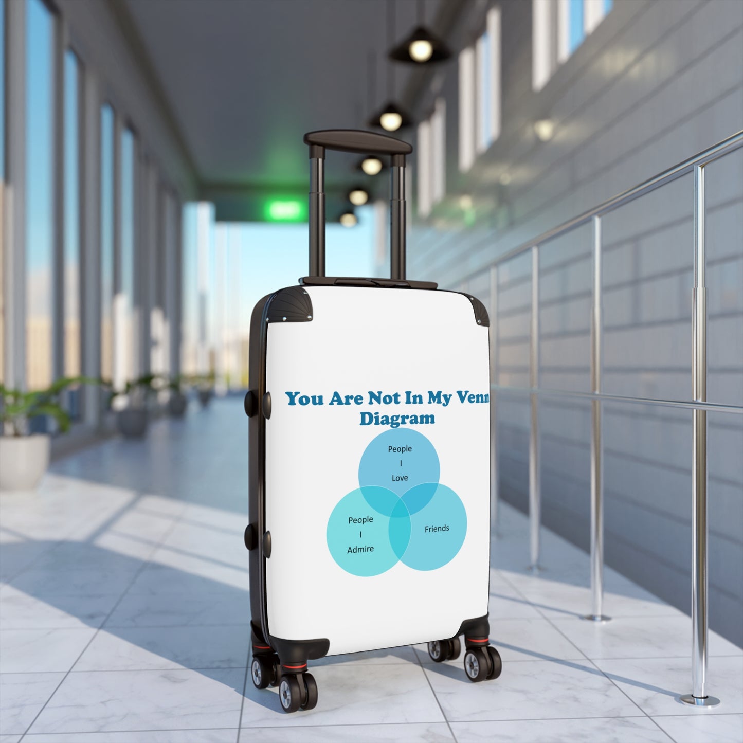 You Are Not In My Venn Diagram Blue Suitcase