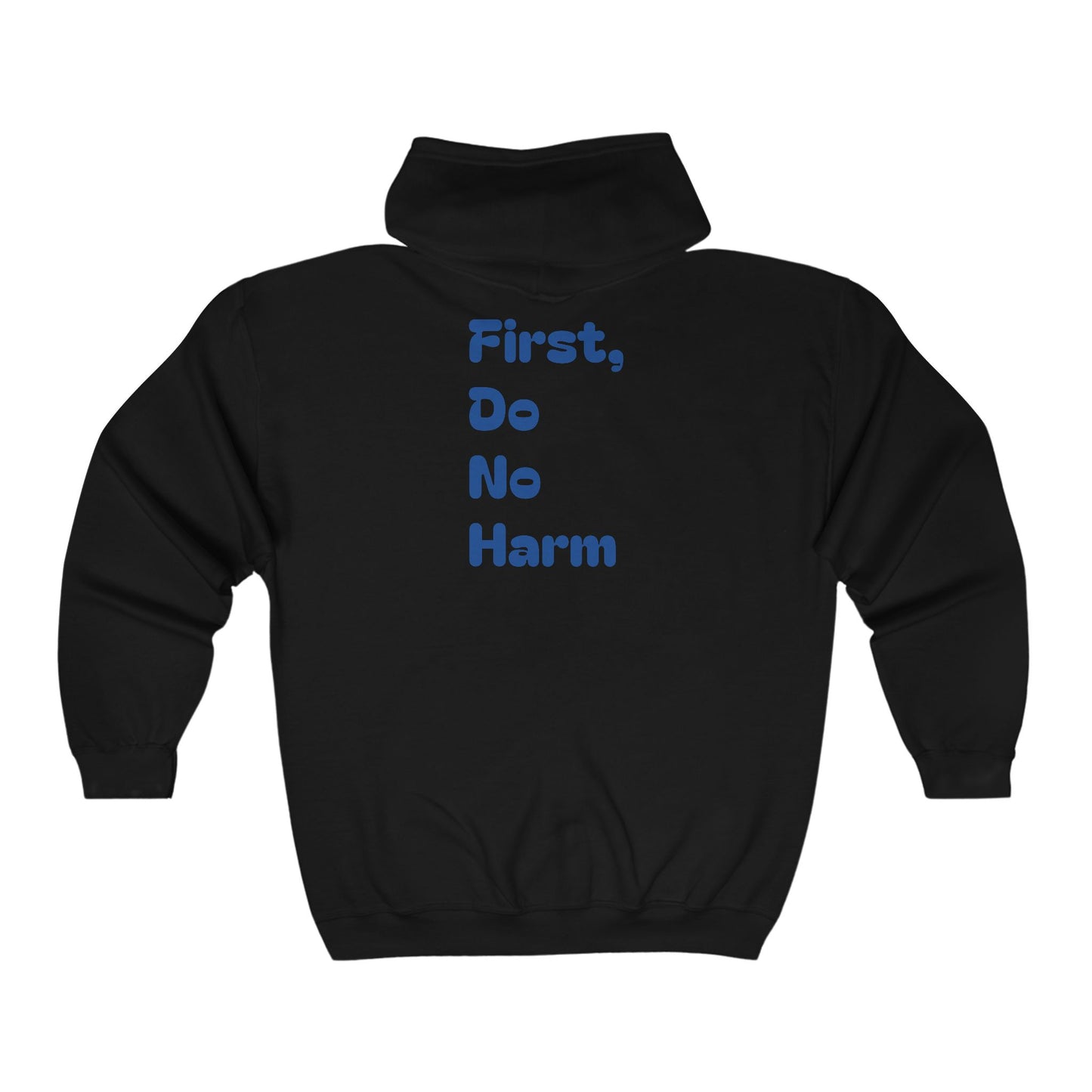 First Do No Harm Dark Blue Unisex Heavy Blend™ Full Zip Hooded Sweatshirt