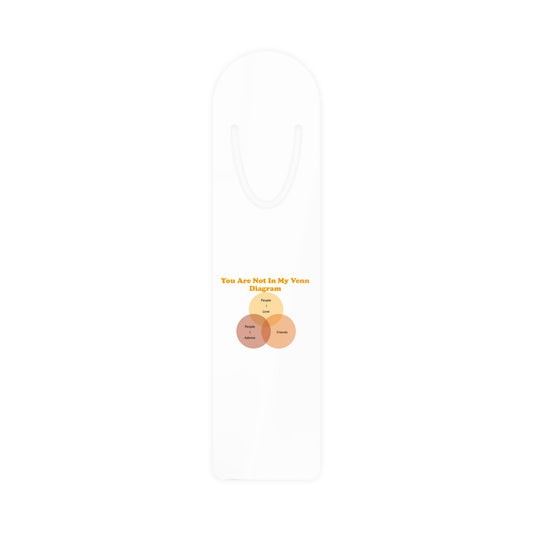 You Are Not In My Venn Diagram Orange Bookmark