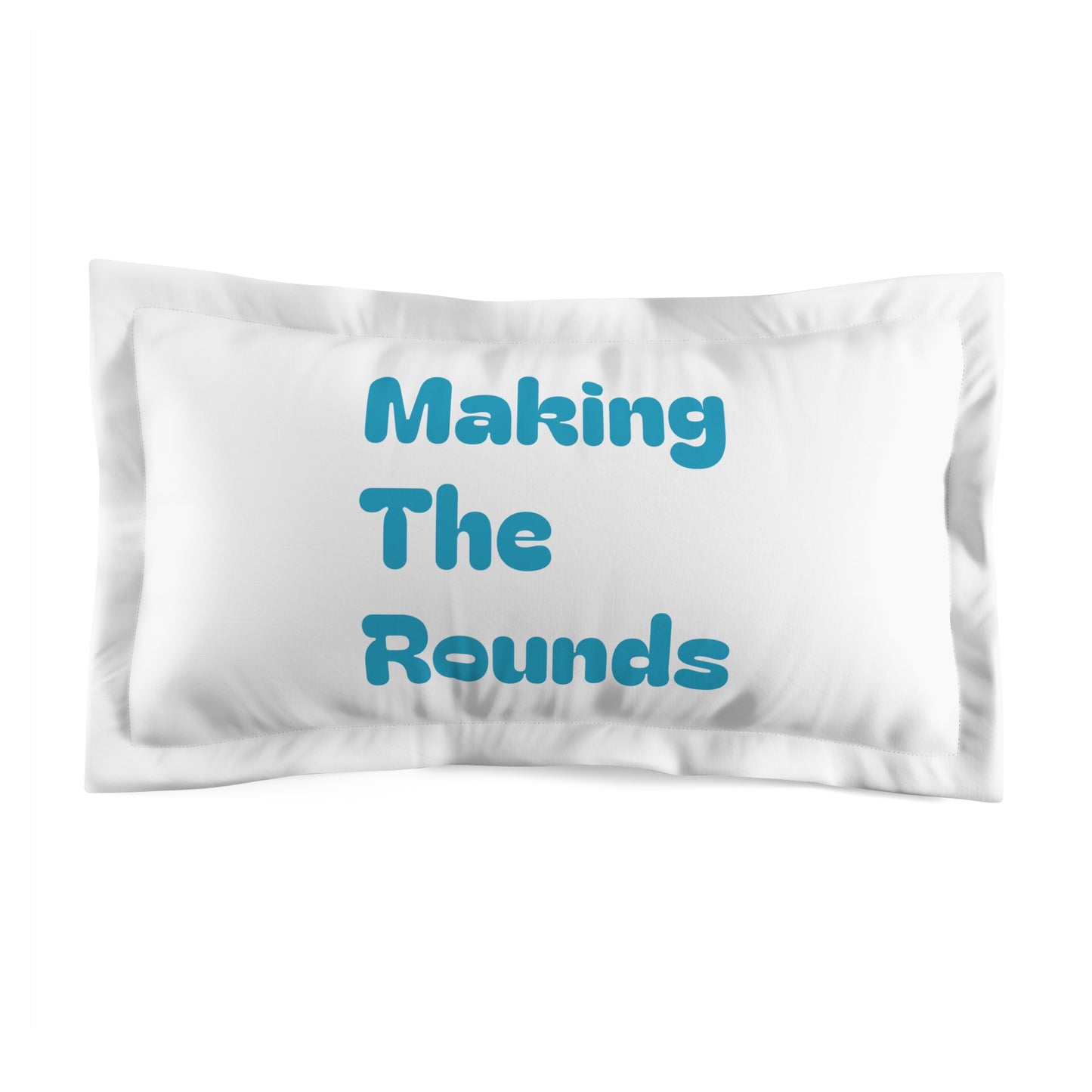 Making The Rounds Blue Microfiber Pillow Sham