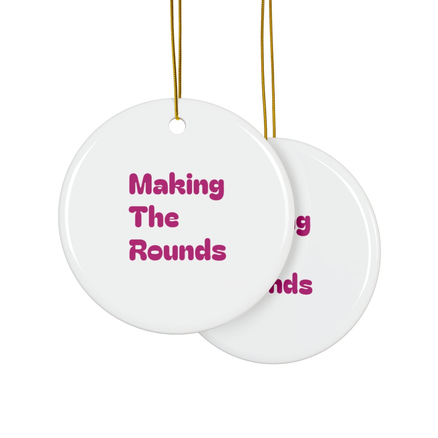 Making The Rounds Pink Ceramic Ornaments, 2-Side Print, (1pc, 3pcs, 5pcs, 10pcs)