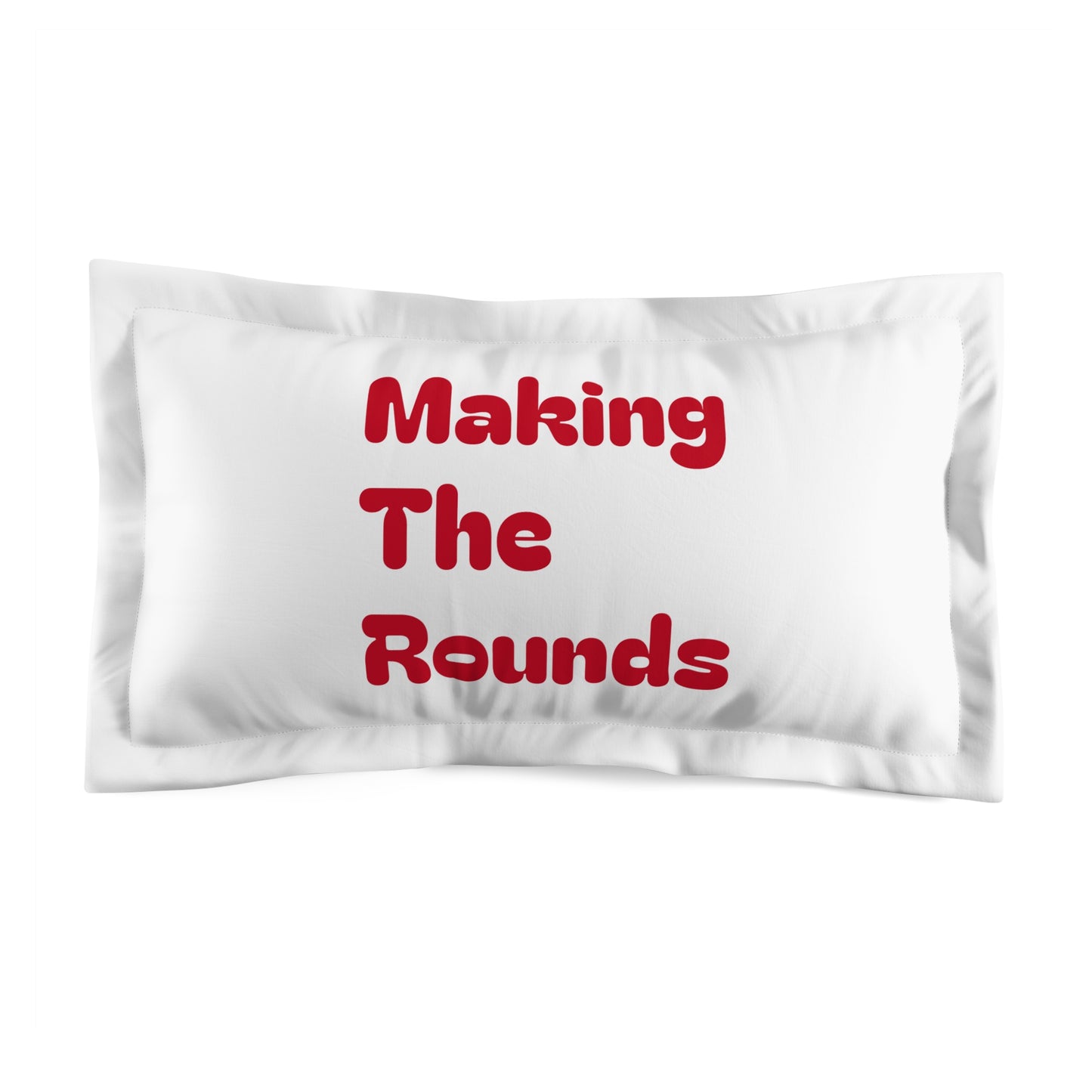Making The Rounds Red Microfiber Pillow Sham