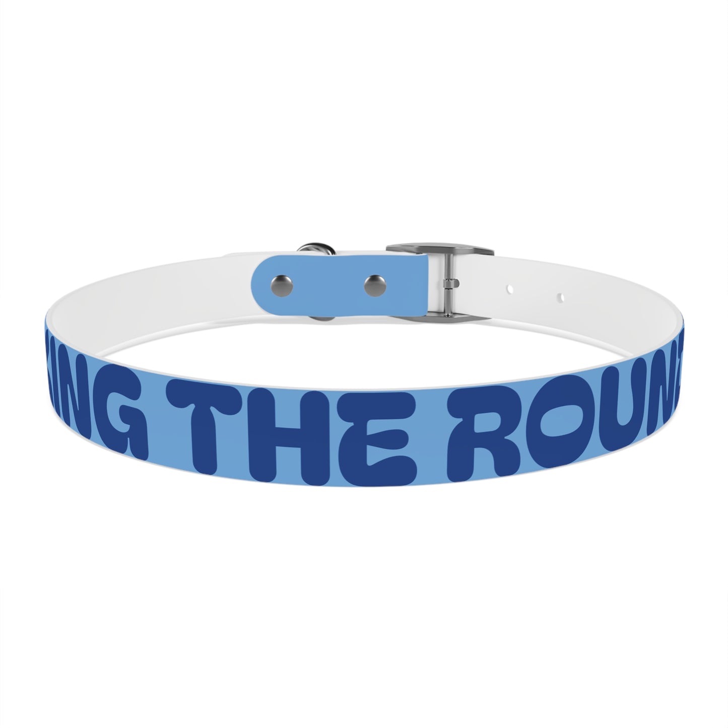 Making The Rounds -- Blue Dog Collar