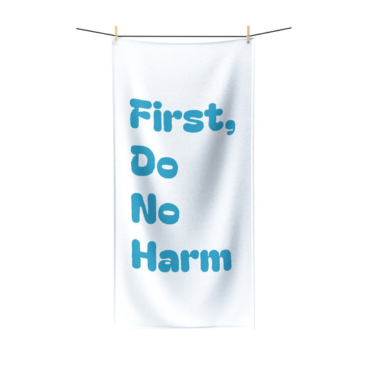 First Do No Harm Blue Polycotton Towel