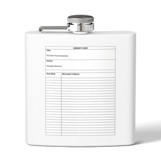 Library Card Stainless Steel Flask — 6oz Novelty Bookish Hip Flask