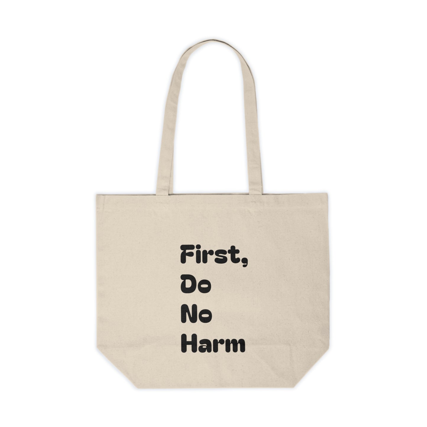 First Do No Harm [Black] Canvas Shopping Tote