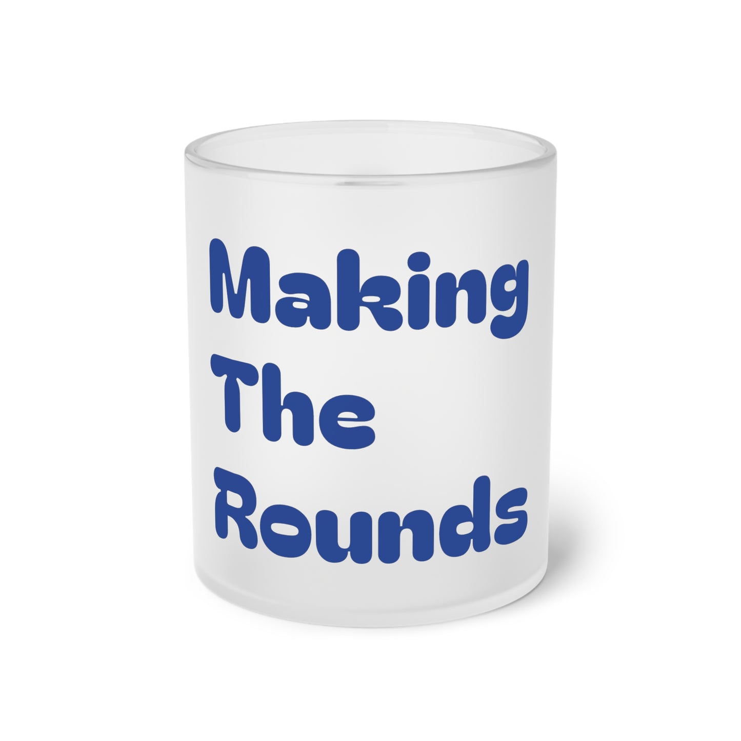 Making The Rounds [Dark Blue] Frosted Glass Mug