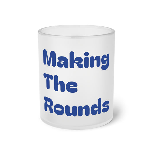 Making The Rounds [Dark Blue] Frosted Glass Mug