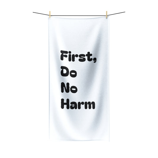 First Do No Harm Black Polycotton Towel