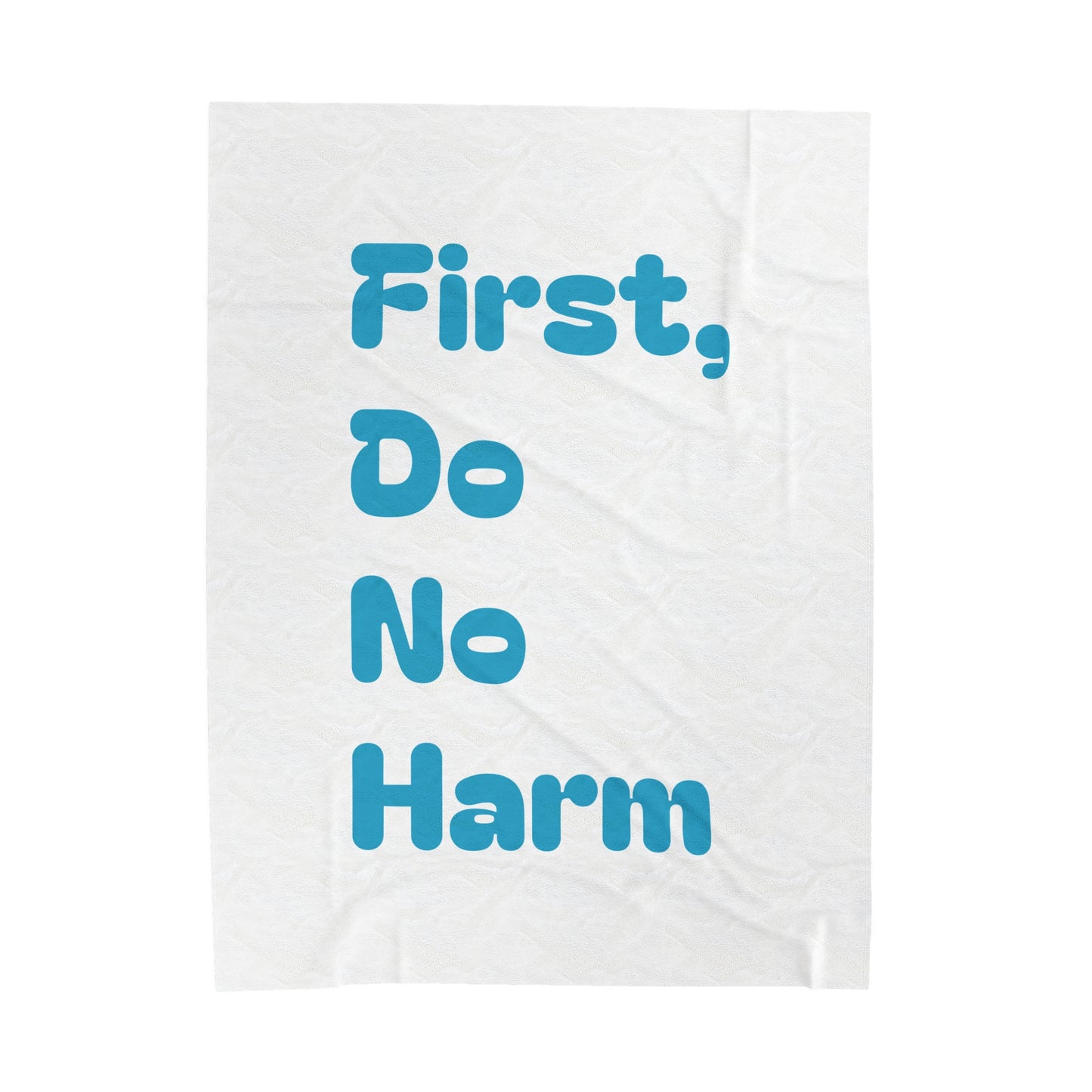 First Do No Harm Bright Blue Velveteen Plush Blanket