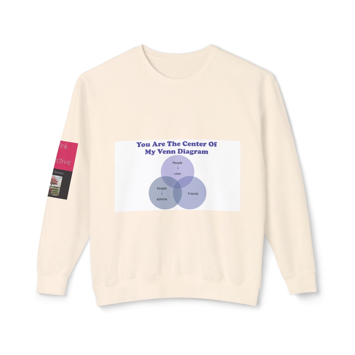 You Are The Center Of My Venn Diagram Purple Unisex Lightweight Crewneck Sweatshirt