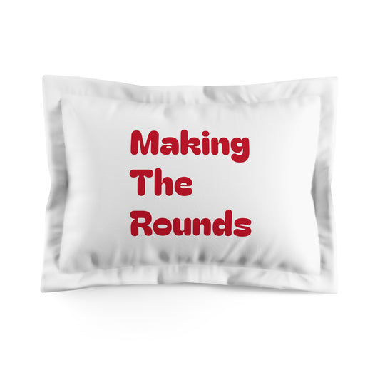 Making The Rounds Red Microfiber Pillow Sham