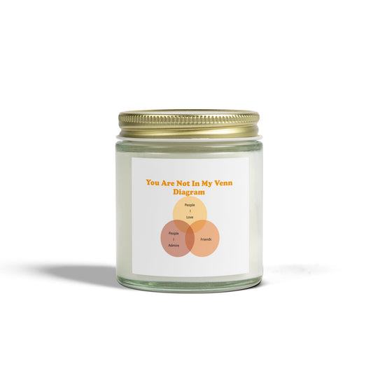 You Are Not In My Venn Diagram Orange Scented Candles, Coconut Apricot Wax (4oz, 9oz)