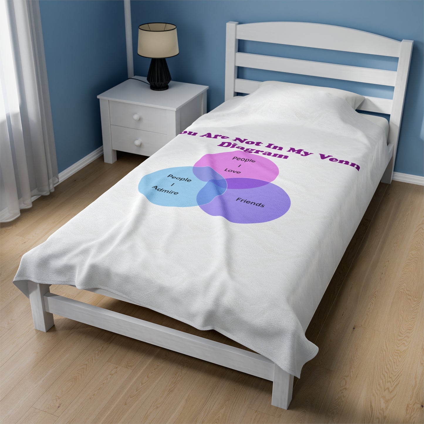 You Are Not In My Venn Diagram Blue / Purple Plush Blanket