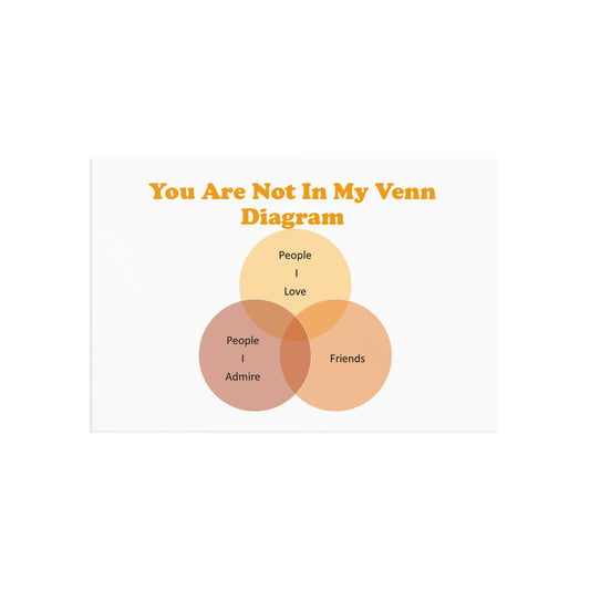 You Are Not In My Venn Diagram Orange Fine Art Postcards