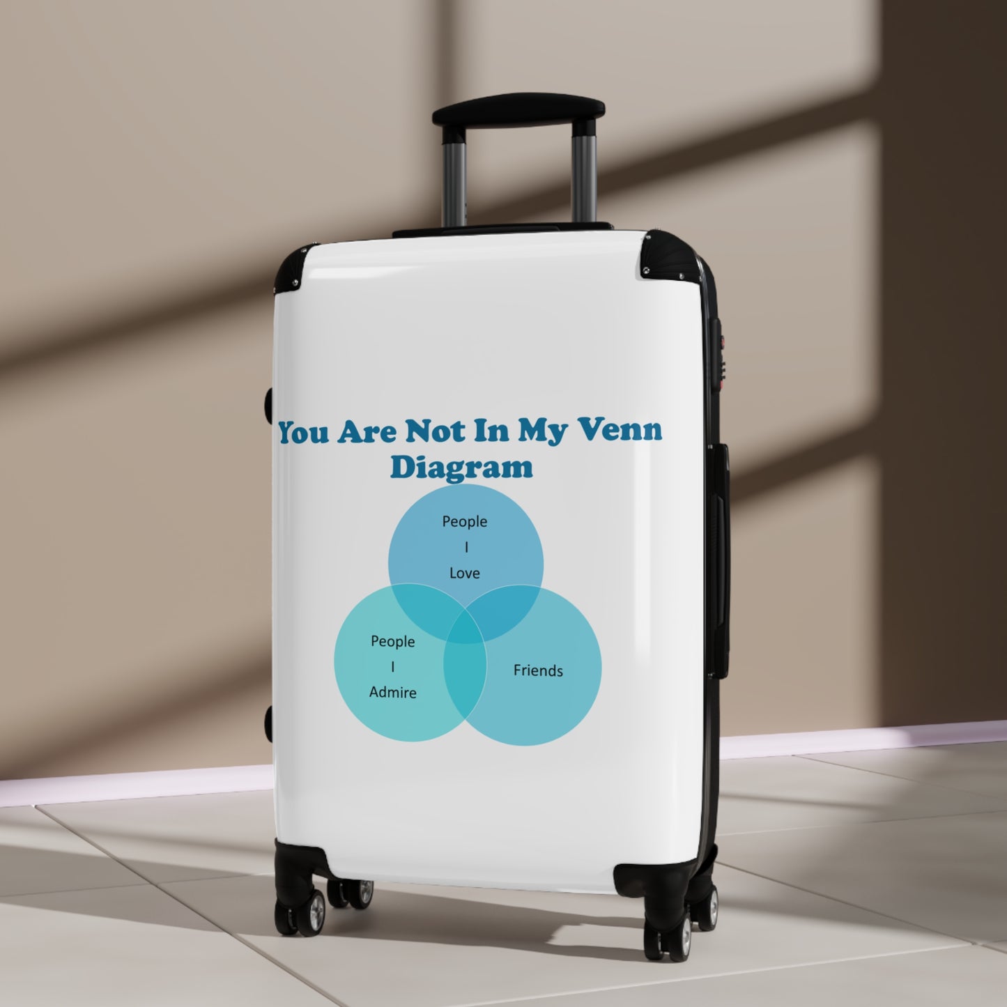 You Are Not In My Venn Diagram Blue Suitcase