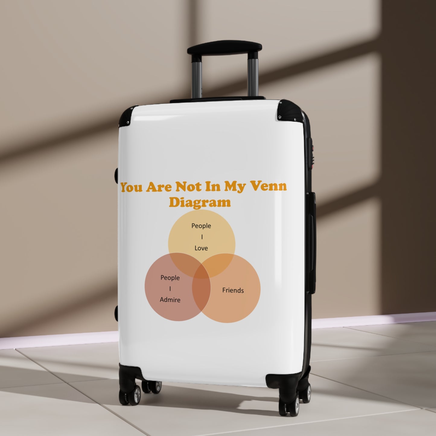 You Are Not In My Venn Diagram Orange Suitcase