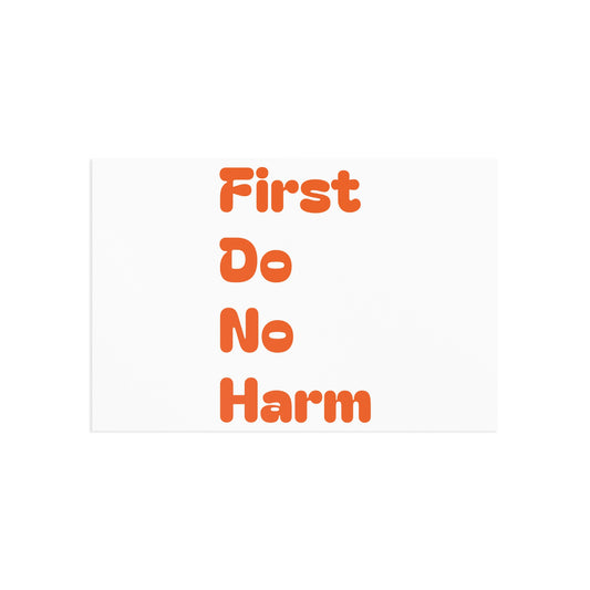 First Do No Harm Orange Fine Art Postcards