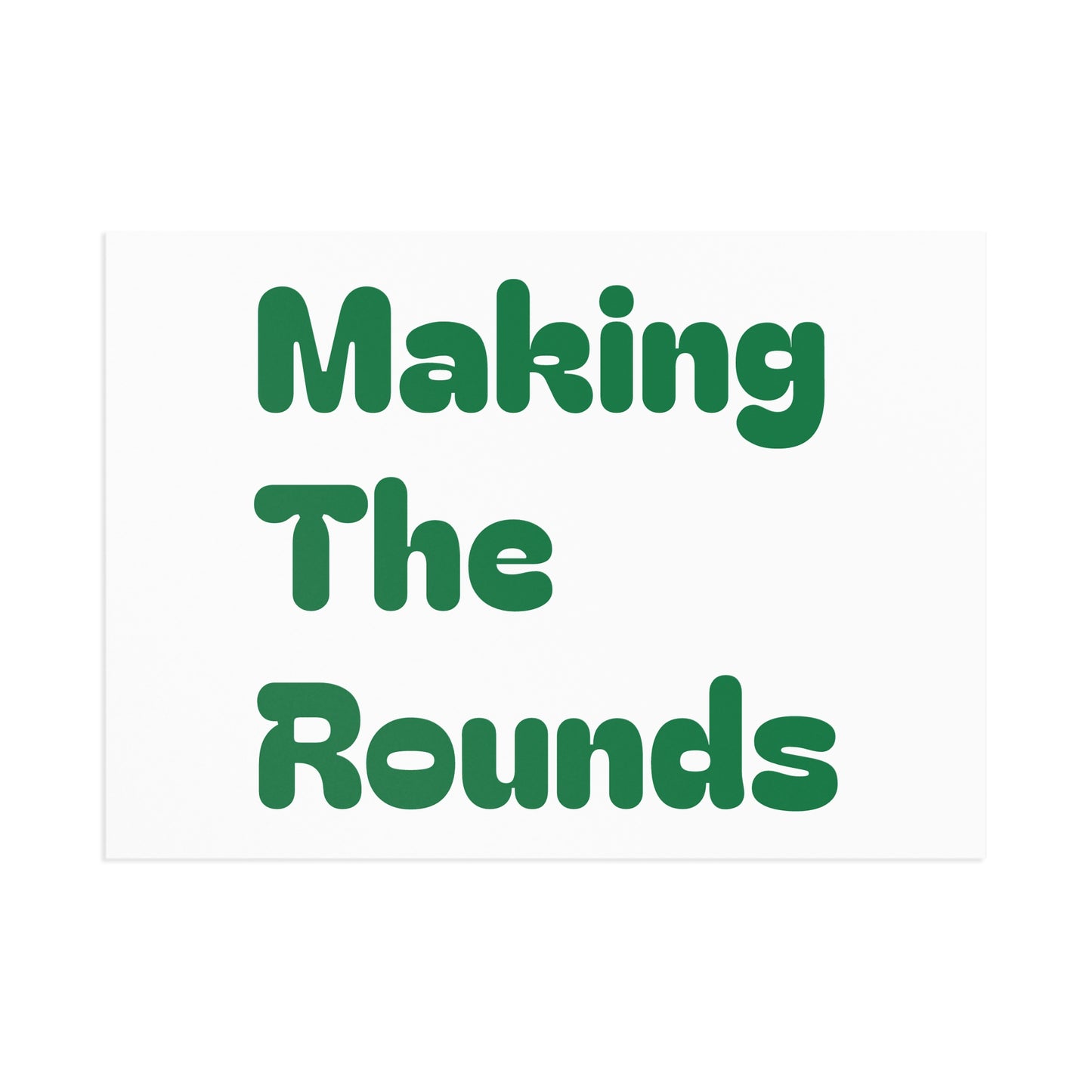 Making The Rounds Green Fine Art Postcards