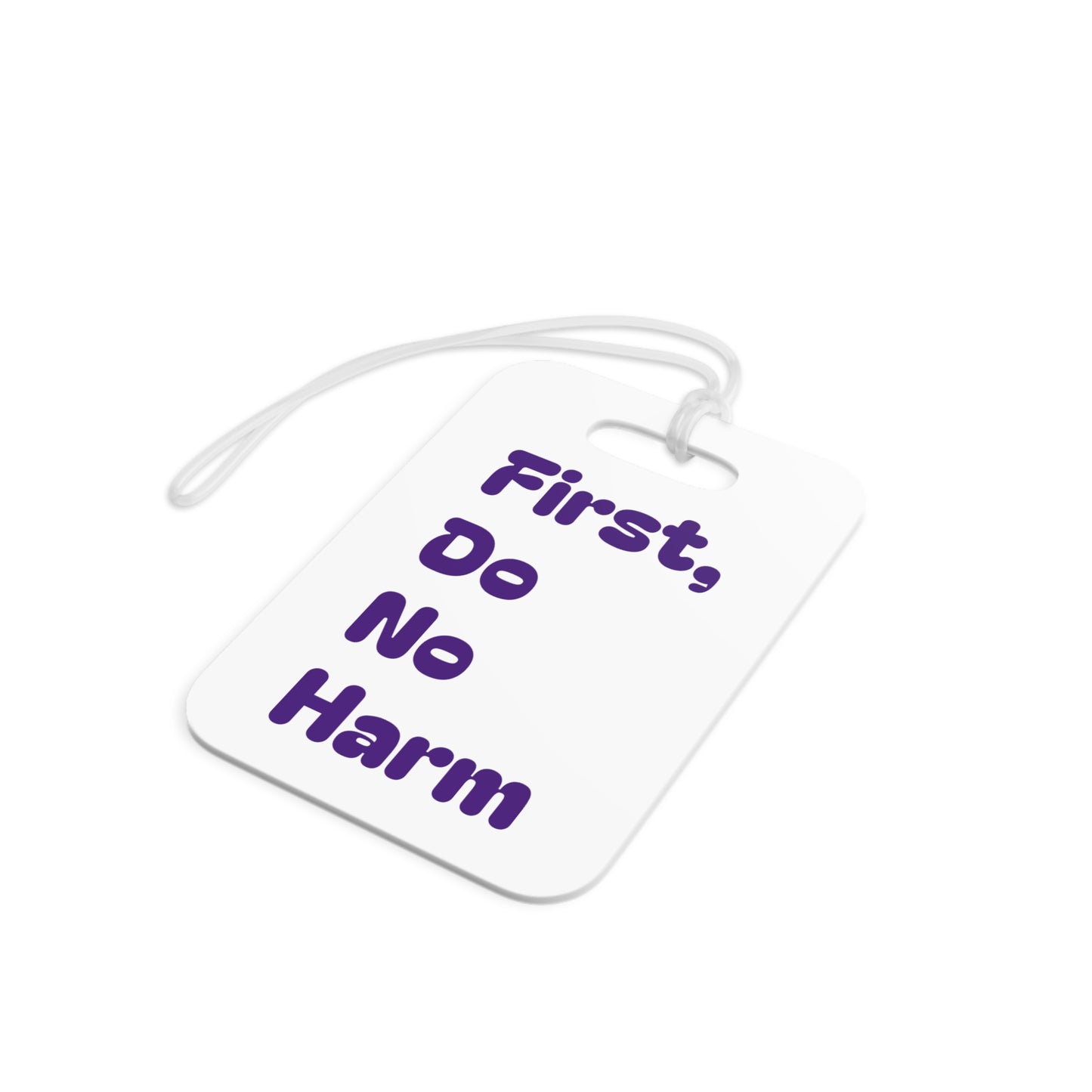 First Do No Harm Purple Luggage Tags