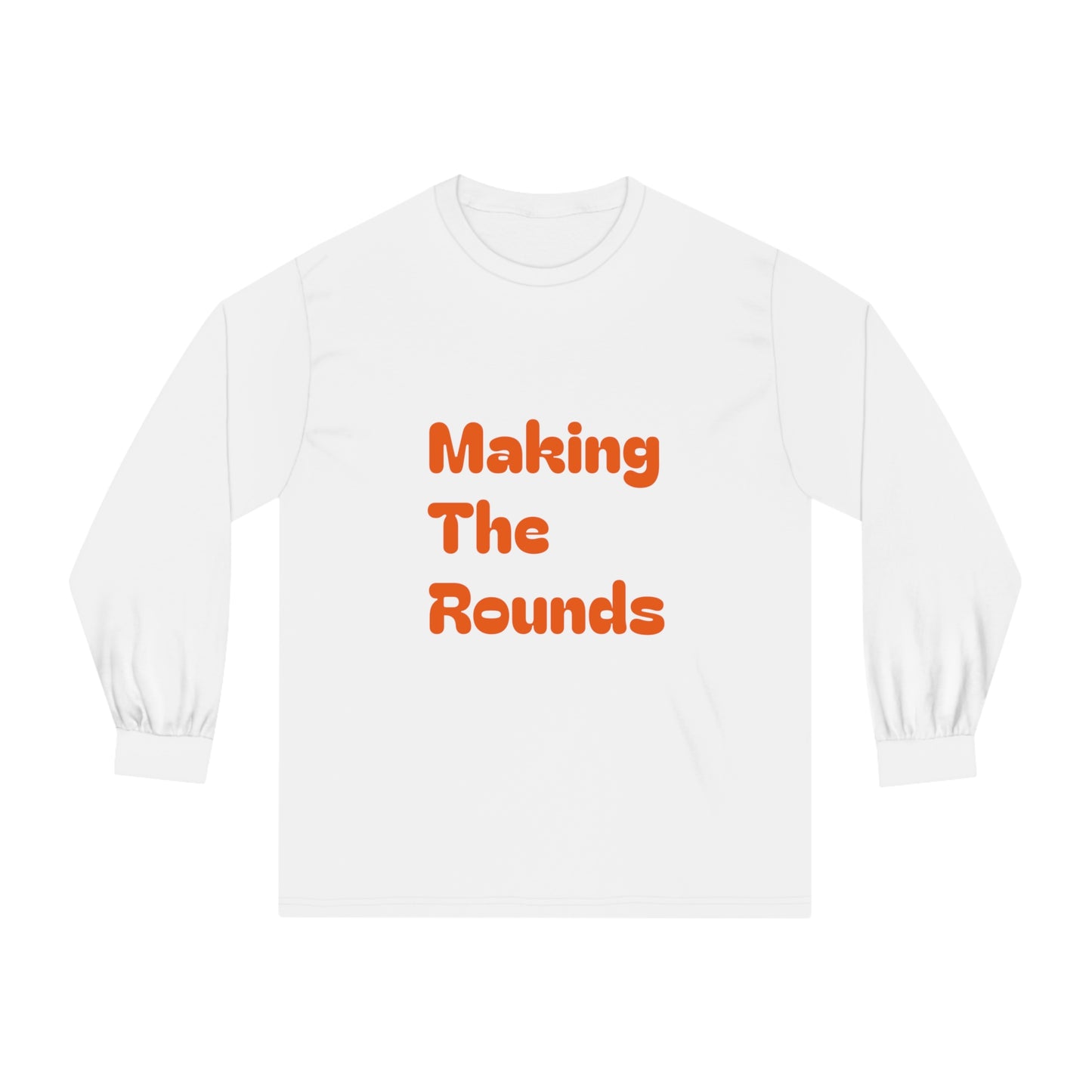 Making The Rounds Orange Unisex Classic Long Sleeve T-Shirt