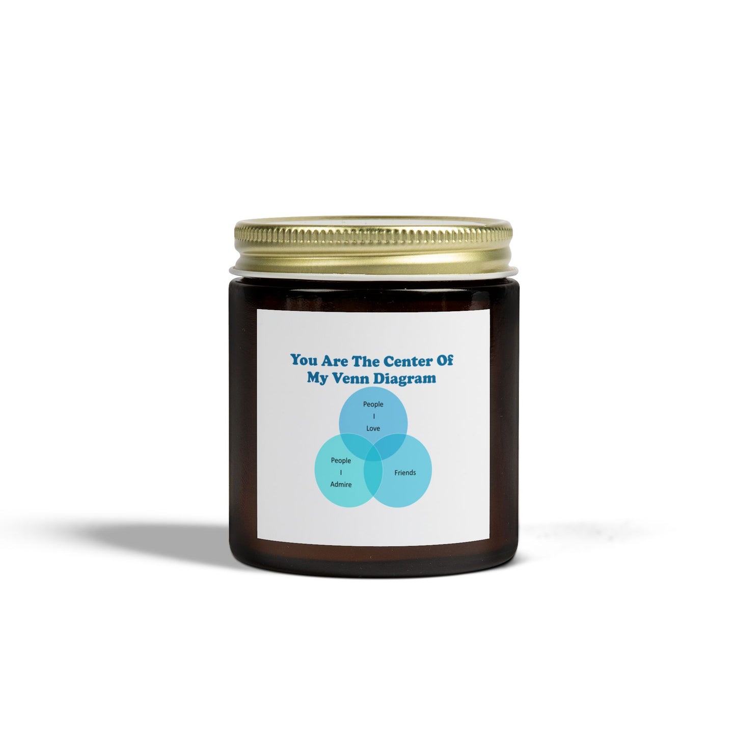 You Are The Center Of My Venn Diagram Blue Scented Candles, Coconut Apricot Wax (4oz, 9oz)