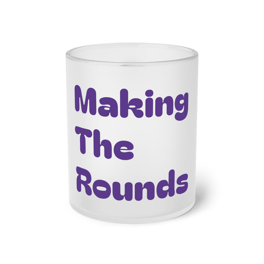 Making The Rounds [Purple] Frosted Glass Mug