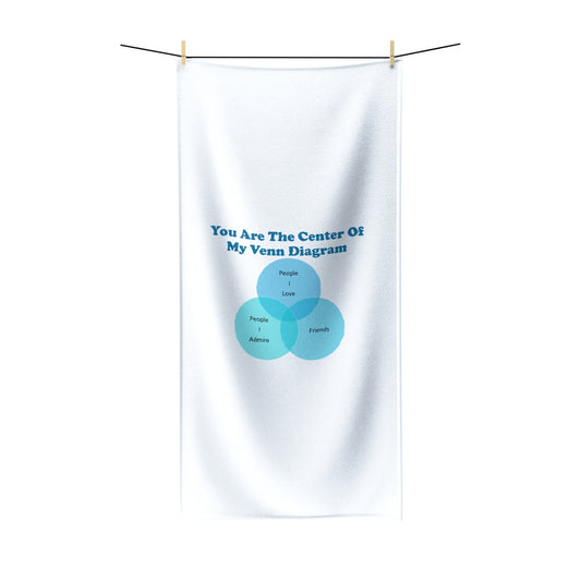 You Are The Center Of My Venn Diagram Blue Polycotton Towel