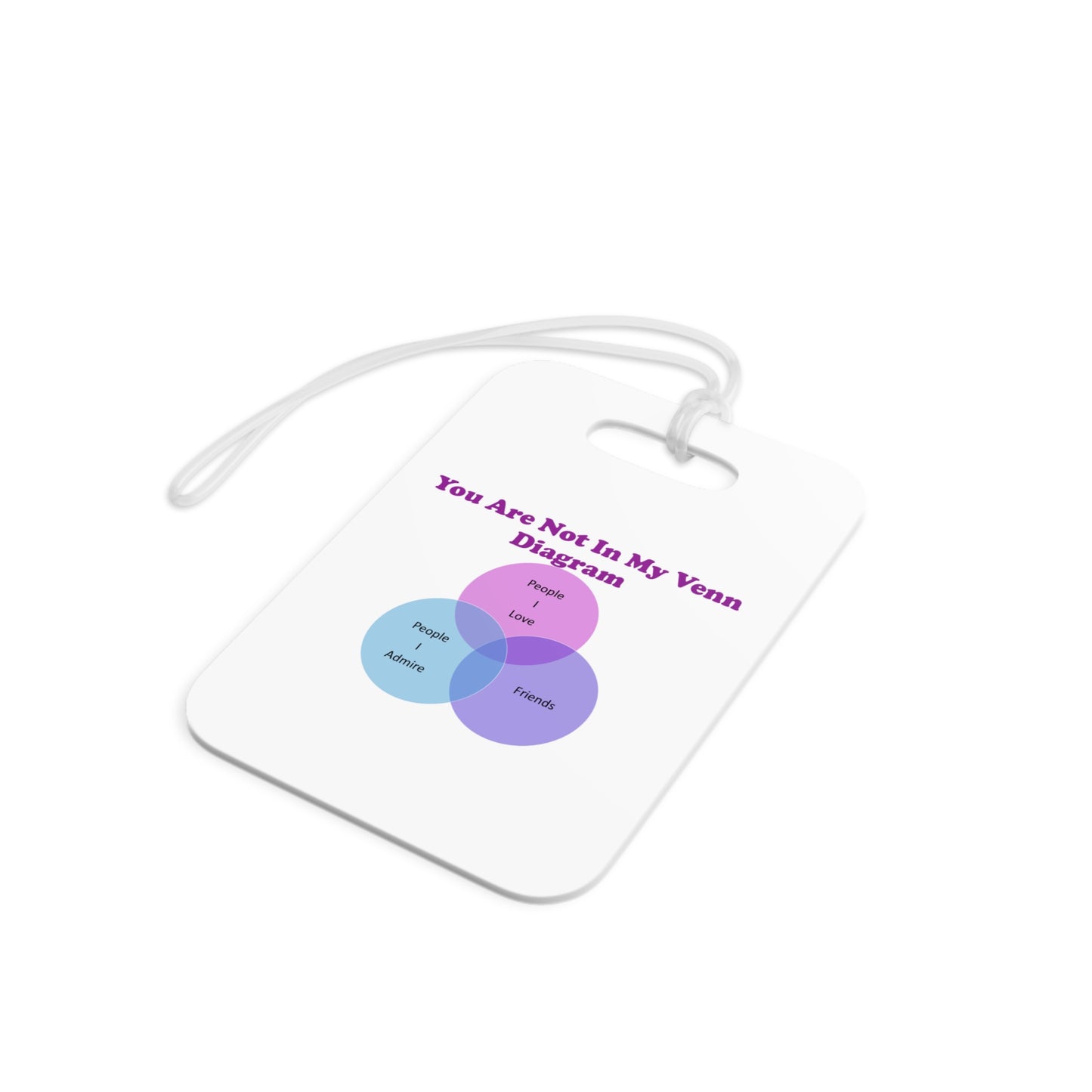 You Are Not In My Venn Diagram blue / purple Luggage Tags