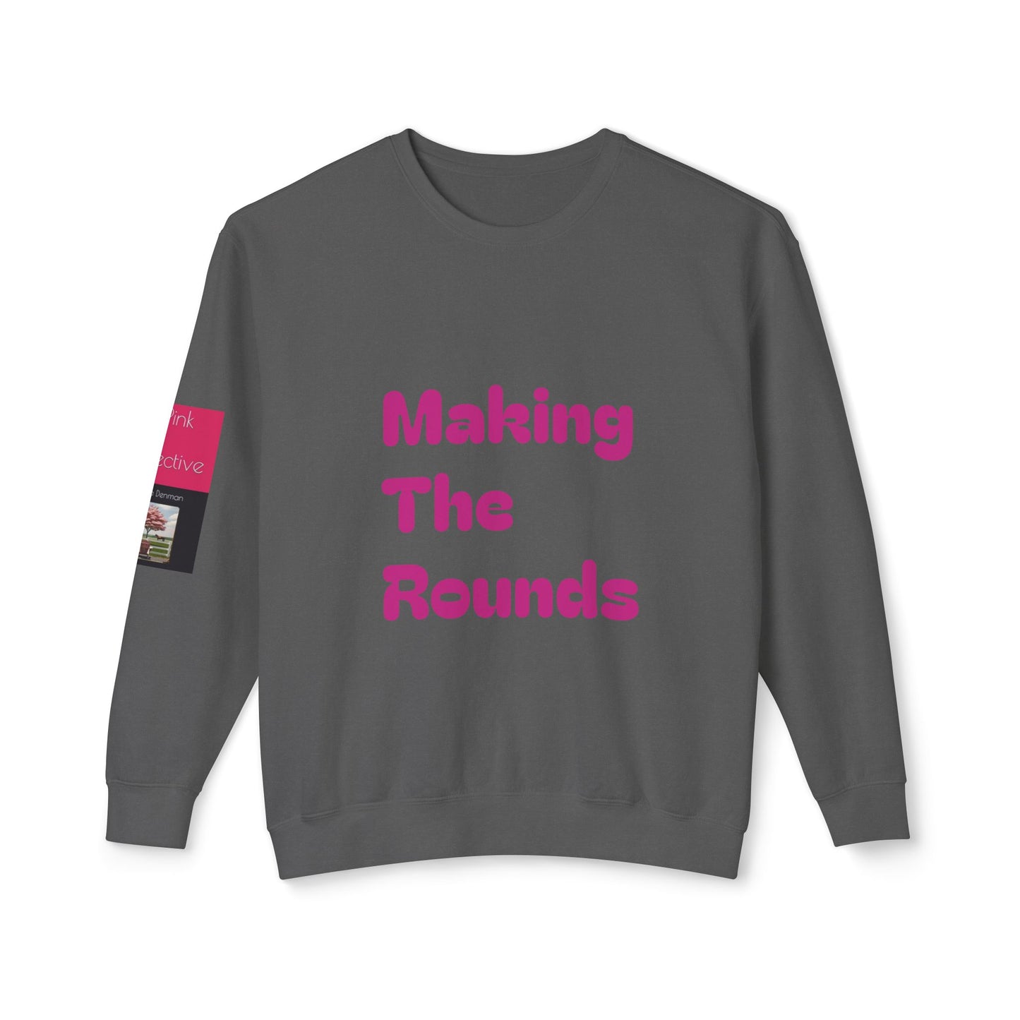 Making The Rounds Pink Unisex Lightweight Crewneck Sweatshirt