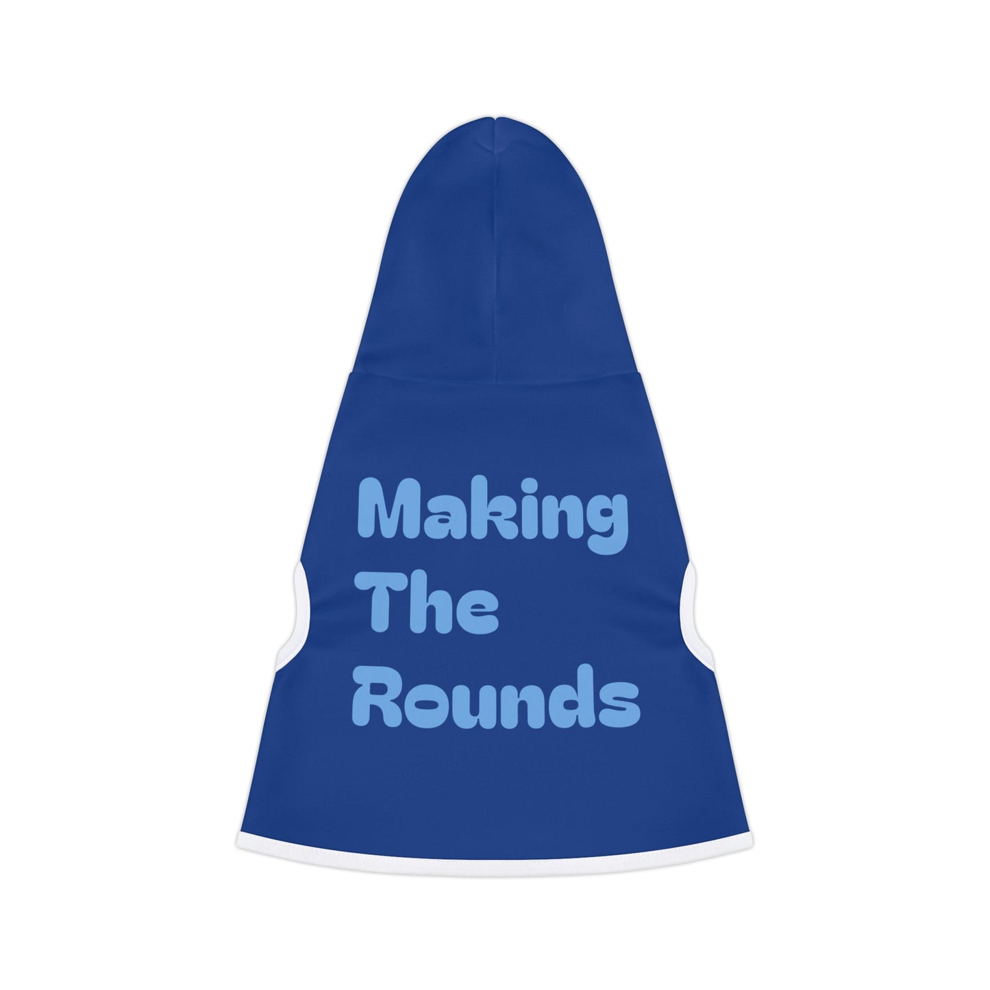 Making The Rounds Blue / Blue Pet Hoodie