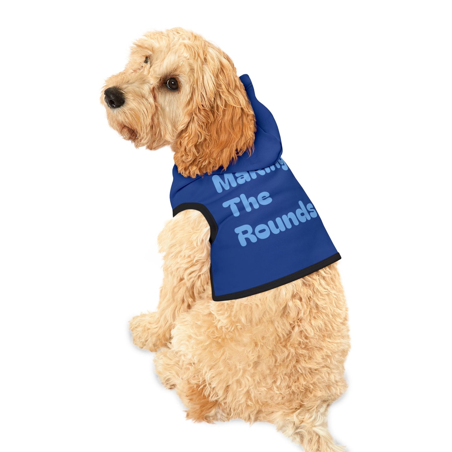 Making The Rounds Blue / Blue Pet Hoodie