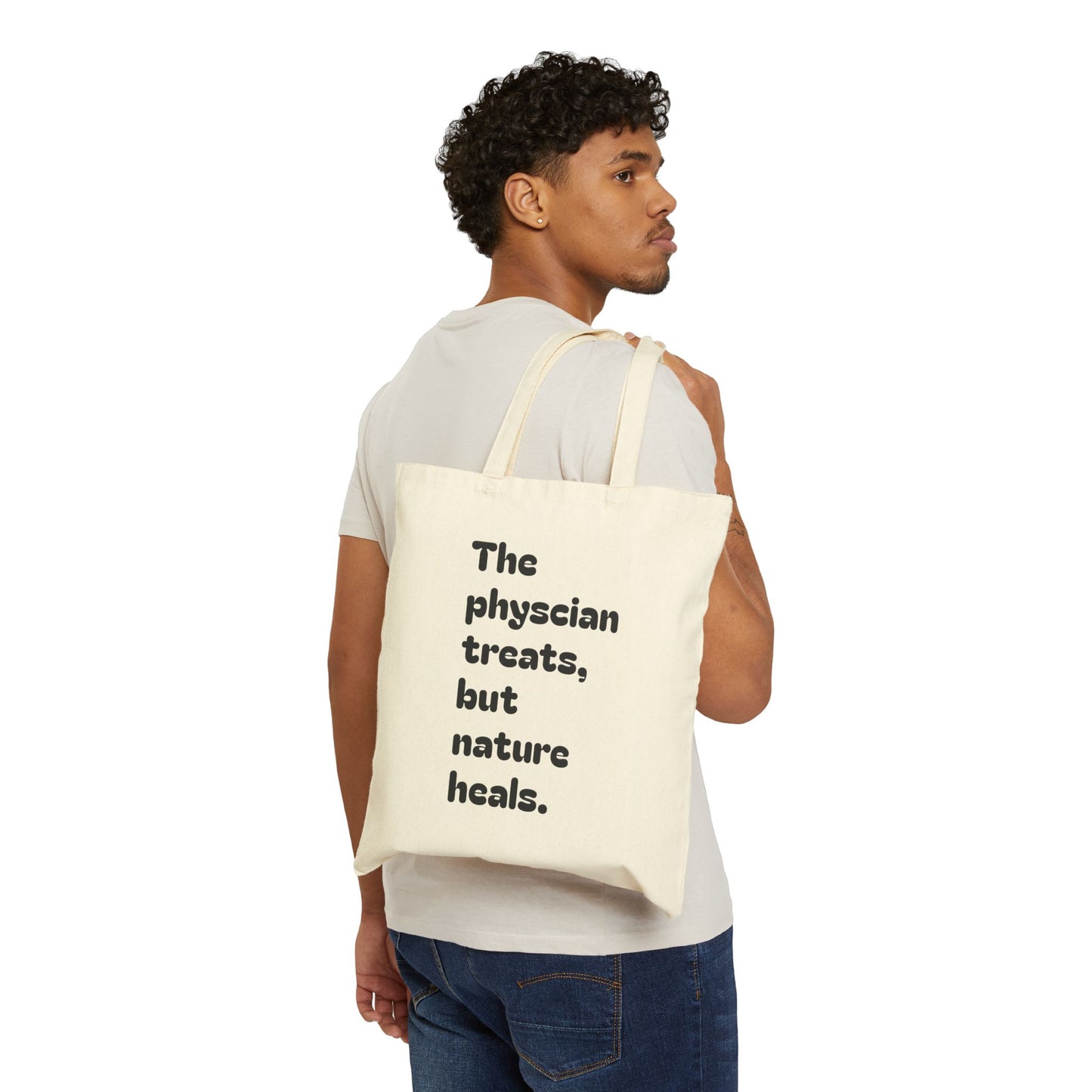 Hippocrates Quote Cotton Tote — "The physician treats, but nature heals."
