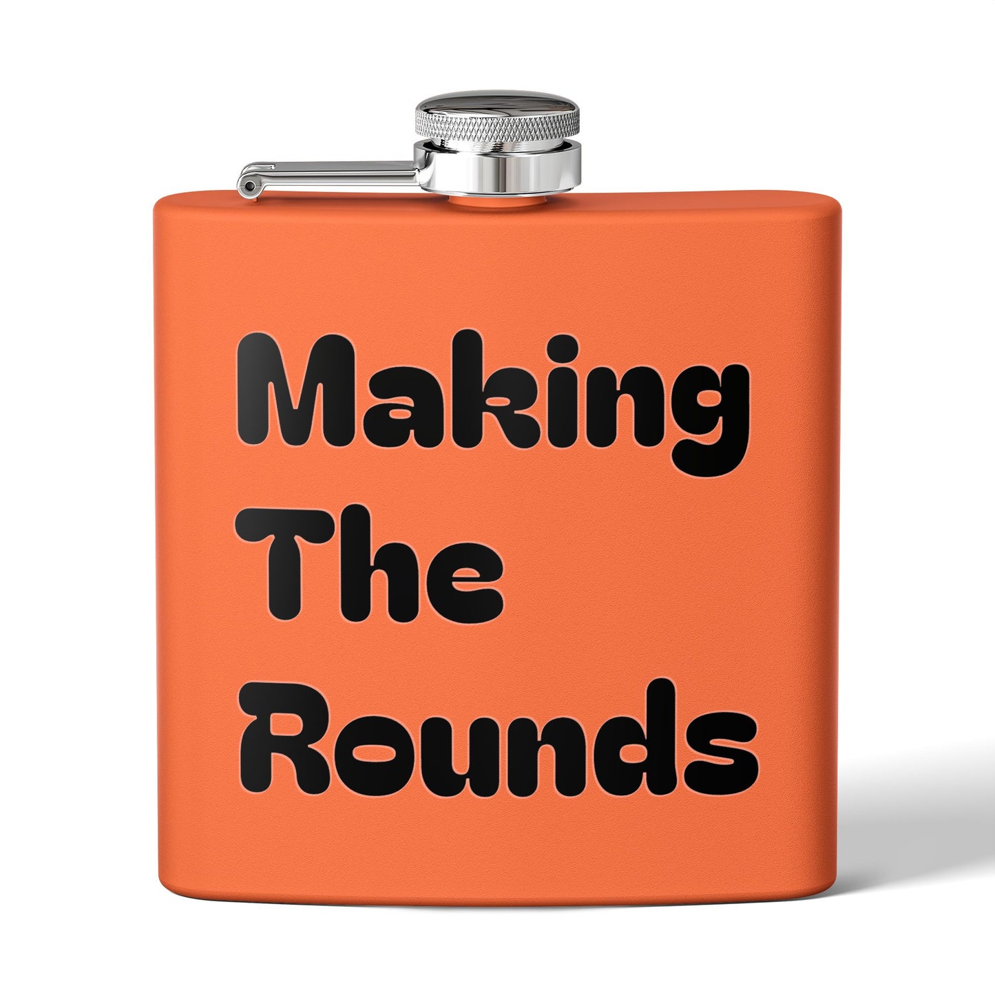 Stainless Flask — "Making The Rounds" Novelty 6oz Hip Flask