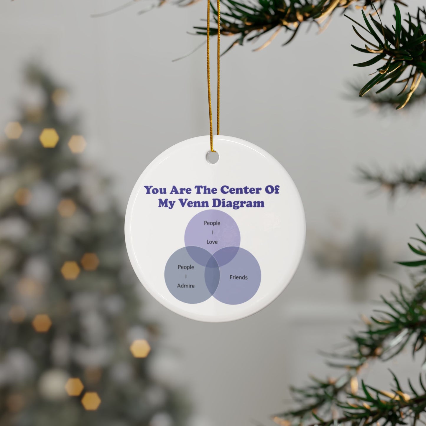 You Are The Center Of My Venn Diagram Purple Ceramic Ornaments, 2-Side Print, (1pc, 3pcs, 5pcs, 10pcs)