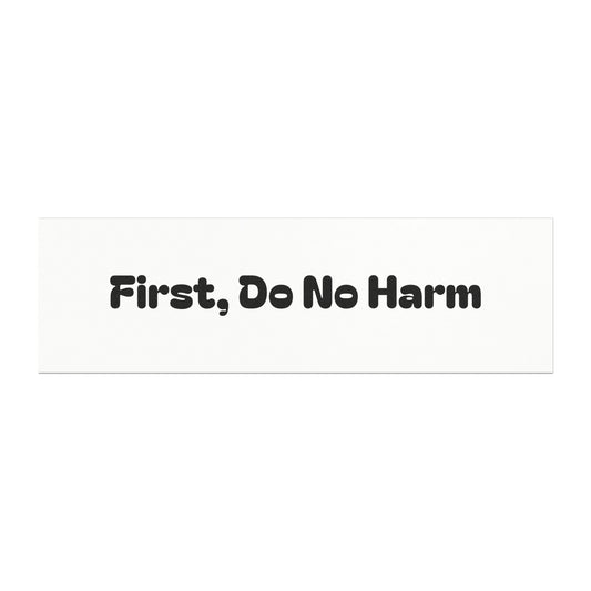 First Do No Harm Black Car Magnets