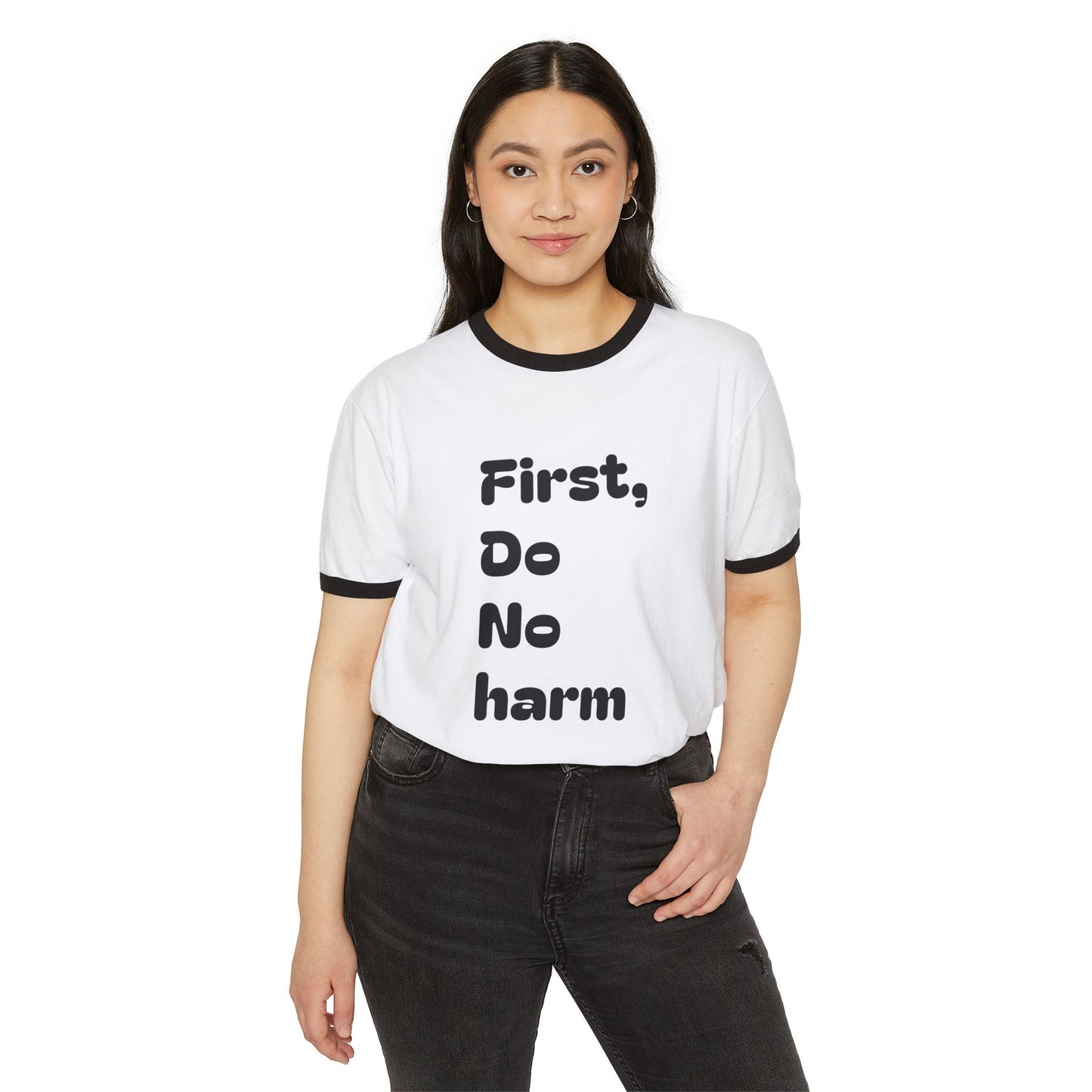 First Do No Harm Black Unisex Cotton Ringer T-Shirt