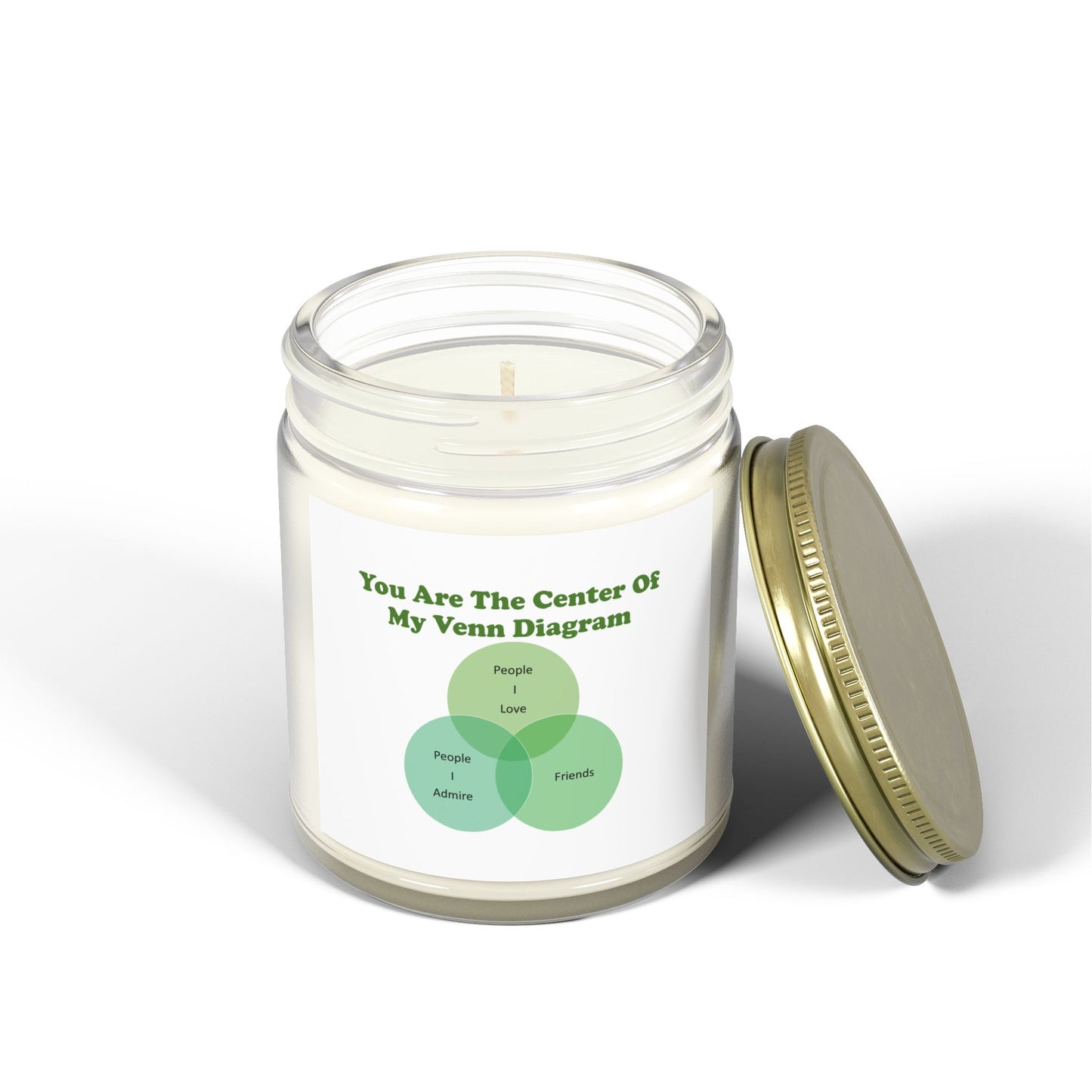 You Are The Center Of My Venn Diagram Green Scented Candles, Coconut Apricot Wax (4oz, 9oz)