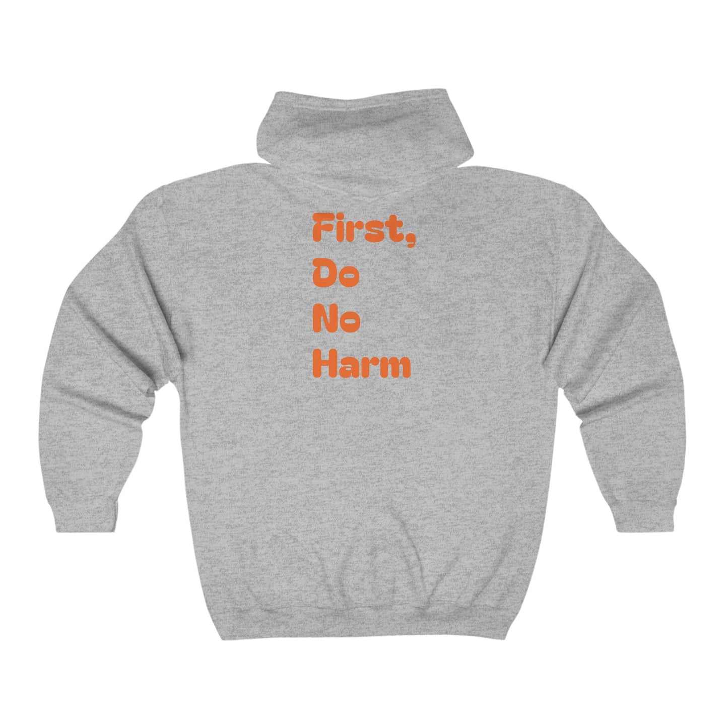 First Do No Harm Orange Unisex Heavy Blend™ Full Zip Hooded Sweatshirt